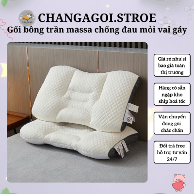 Gối bông trần massa chống đau mỏi vai gáy